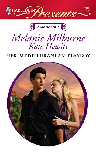 Her Mediterranean Playboy: An Anthology