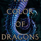The Color of Dragons