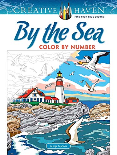 Creative Haven By the Sea Color by Number (Creative Haven Coloring Books)