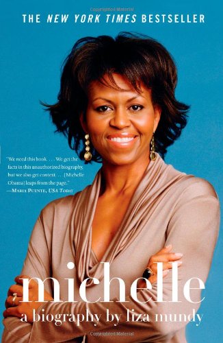 Michelle: A Biography