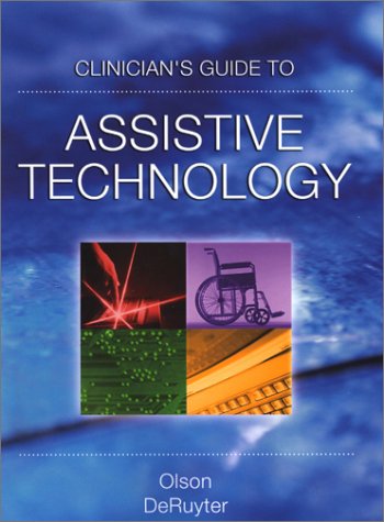 Clinician's Guide to Assistive Technology (1st Edition)