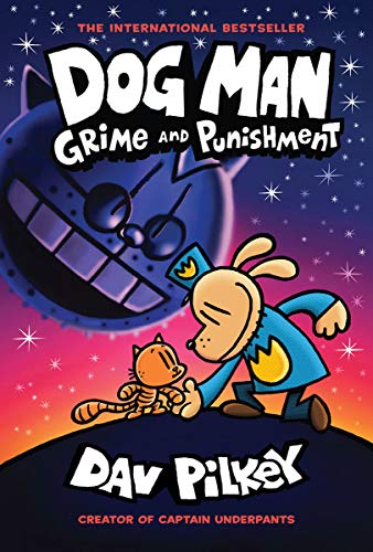 Dog Man: Grime and Punishment: From the Creator of Captain Underpants (Dog Man #9) (9)