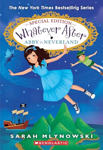 Abby in Neverland (Whatever After Special Edition #3)