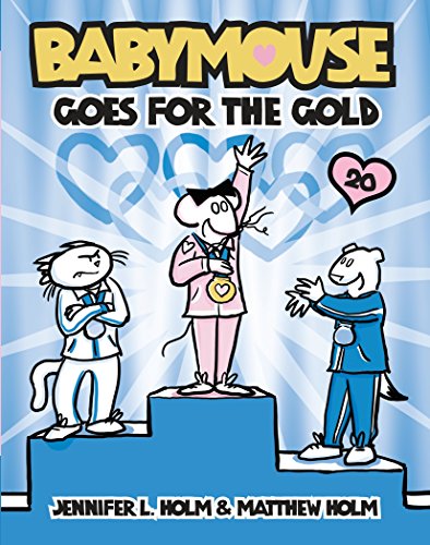 Babymouse #20: Babymouse Goes for the Gold