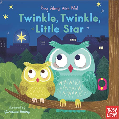 Twinkle, Twinkle, Little Star: Sing Along With Me!