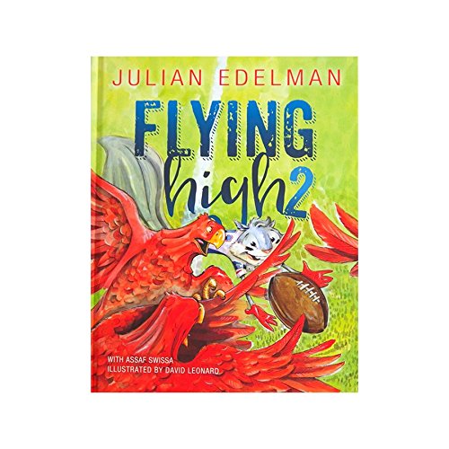 Flying High 2 by Julian Edelman