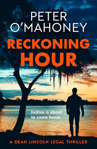 Reckoning Hour (Dean Lincoln Legal Thriller)