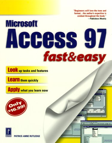 Access 97: Fast & Easy