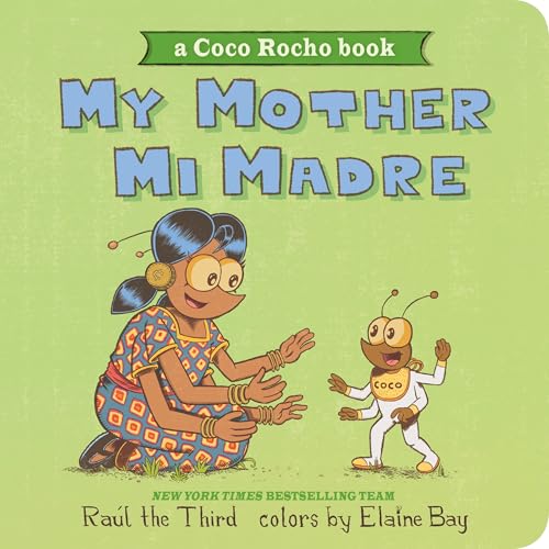 My Mother, Mi Madre: Bilingual English-Spanish (World of ¡Vamos!)