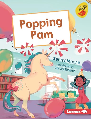 Popping Pam (Early Bird Readers ― Blue (Early Bird Stories ™))