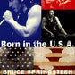 Born in the U.S.A.: Bruce Springsteen and the American Tradition