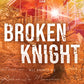 Broken Knight (All Saints, 2)