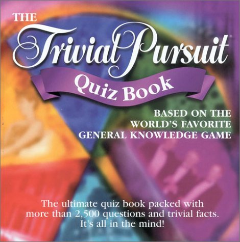 Trivial Pursuit Quiz Book