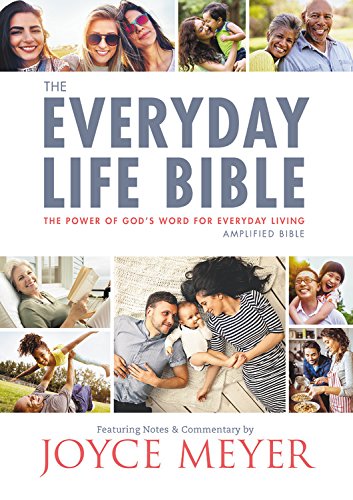 The Everyday Life Bible: The Power of God's Word for Everyday Living