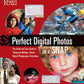 Perfect Digital Photographs in a Snap