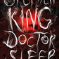 Doctor Sleep: A Novel