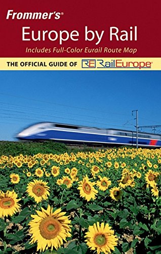 Frommer's Europe by Rail (Frommer's Complete Guides)