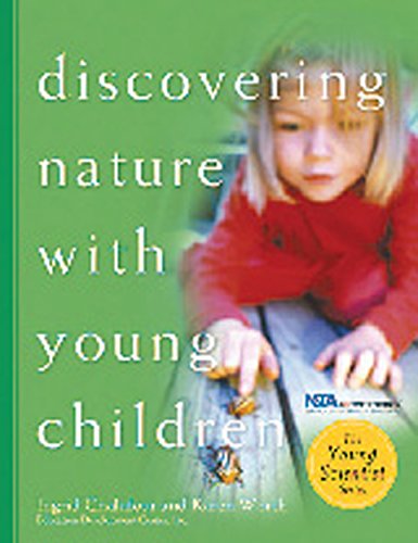 Discovering Nature with Young Children: Part of the Young Scientist Series