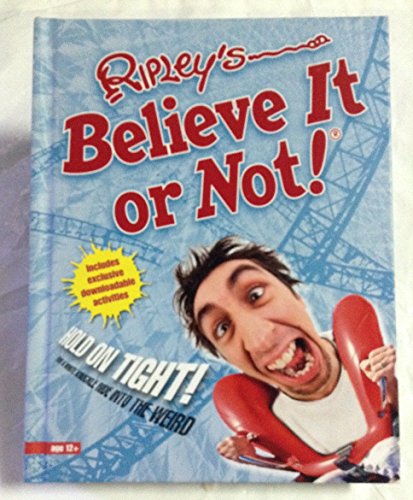 Ripleys Believe It or Not! Hold on tight!