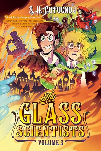 The Glass Scientists: Volume Three: A Graphic Novel