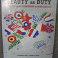 Beauty as Duty - Textiles on the Homefront in WWII Britain by Alexandra Huff, Frederic A Sharf (2011) Hardcover