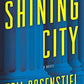 Shining City: A Novel