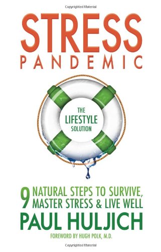 Stress Pandemic: The Lifestyle Solution