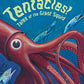 Tentacles!: Tales of the Giant Squid (Step into Reading)