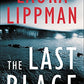 The Last Place: A Novel (Tess Monaghan Novel)