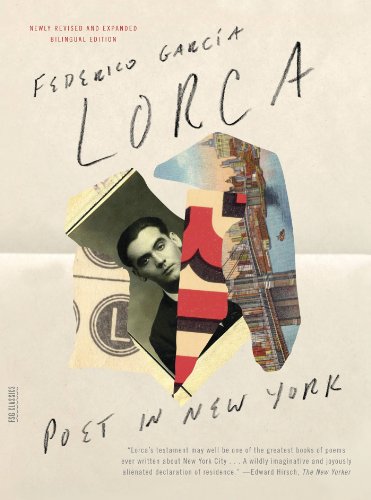 Poet in New York: Bilingual Edition (FSG Classics)
