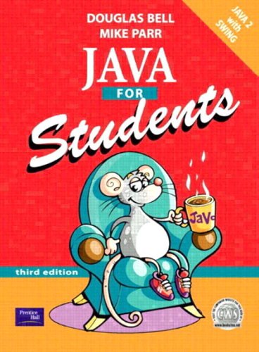 Java for Students (3rd Edition)