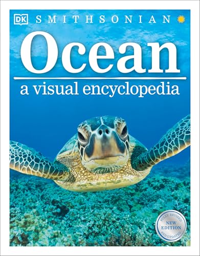 Ocean: A Visual Encyclopedia, 2nd Edition (DK Children's Visual Encyclopedias)