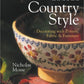 Country Living Irish Country Style: Decorating with Pottery, Fabric & Furniture