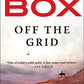 Off the Grid (A Joe Pickett Novel)