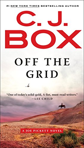 Off the Grid (A Joe Pickett Novel)