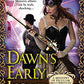 Dawn's Early Light (Ministry of Peculiar Occurrences)