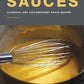 Sauces: Classical and Contemporary Sauce Making, Fourth Edition