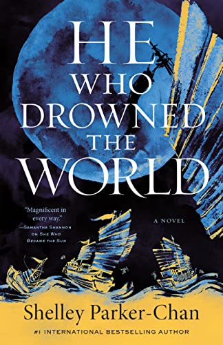 He Who Drowned the World (The Radiant Emperor Duology, 2)
