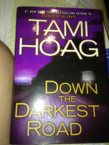 Down The Darkest Road (First Printing)