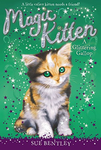 A Glittering Gallop #8 (Magic Kitten)