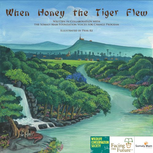 When Honey the Tiger Flew (The Endangered Species, Empowered Communities Project)