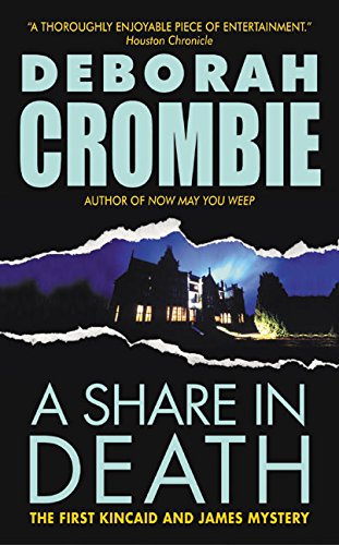 A Share in Death (Duncan Kincaid/Gemma James Novels)