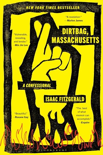 Dirtbag, Massachusetts: A Confessional