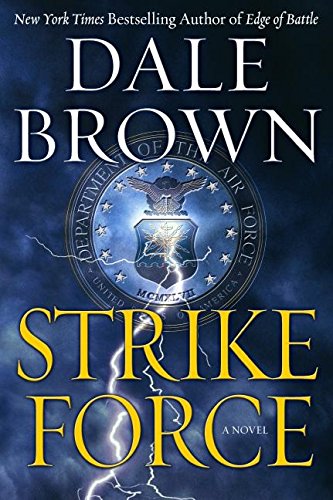 Strike Force: A Novel