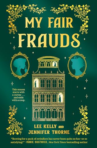 My Fair Frauds: A Novel