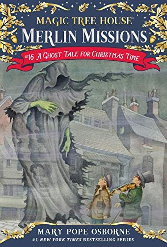 Magic Tree House #44: A Ghost Tale for Christmas Time (A Stepping Stone Book(TM))
