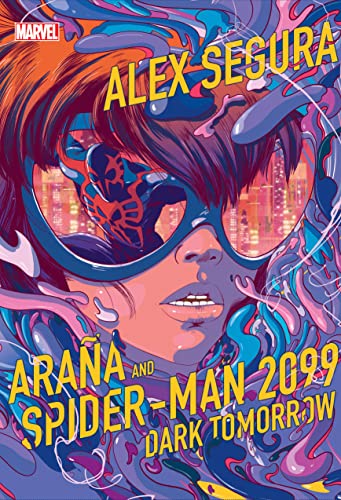 Araña and Spider-Man 2099: Dark Tomorrow