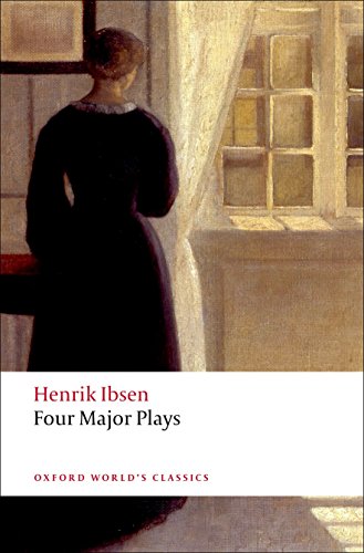 Four Major Plays: Doll's House; Ghosts; Hedda Gabler; and The Master Builder (Oxford World's Classics)