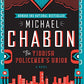 The Yiddish Policemen's Union: A Novel (P.S.)