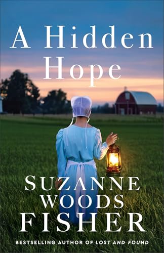 A Hidden Hope: Amish Romance Set in Small-Town Lancaster County with a Doctor and a Love Triangle